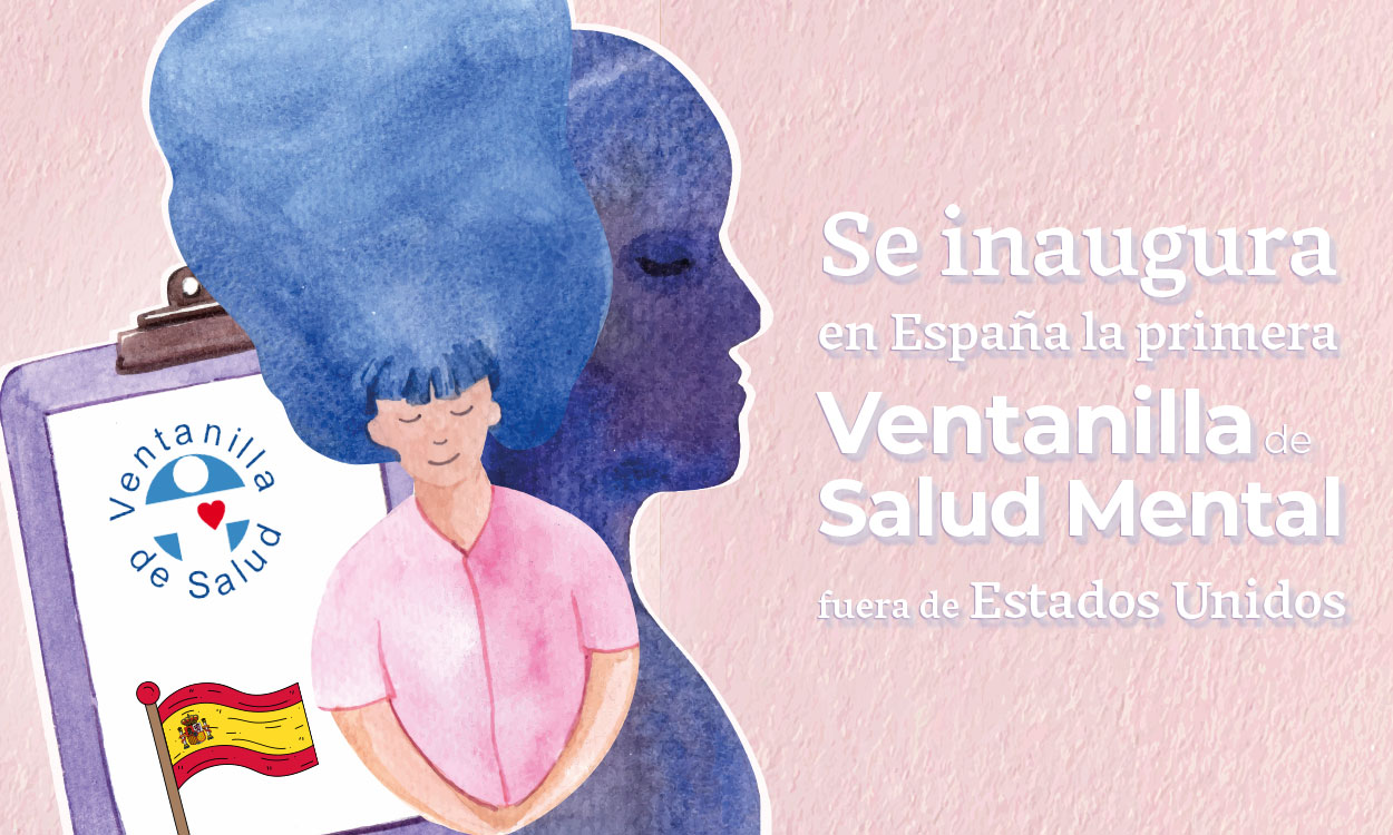 Se inaugura en España la primera Ventanilla de Salud Mental fuera de Estados Unidos