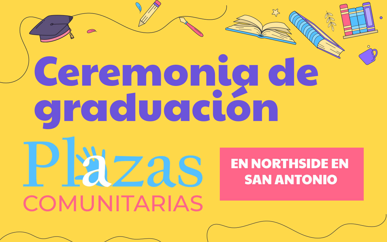 Ceremonia de graduación en la Plaza Comunitaria Northside en San Antonio