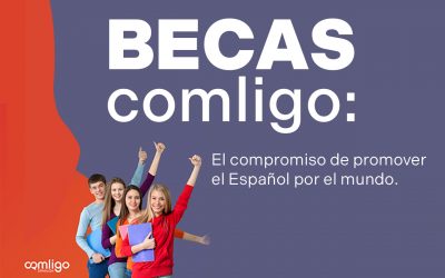 BECAS COMLIGO: El compromiso de promover el Español por el mundo