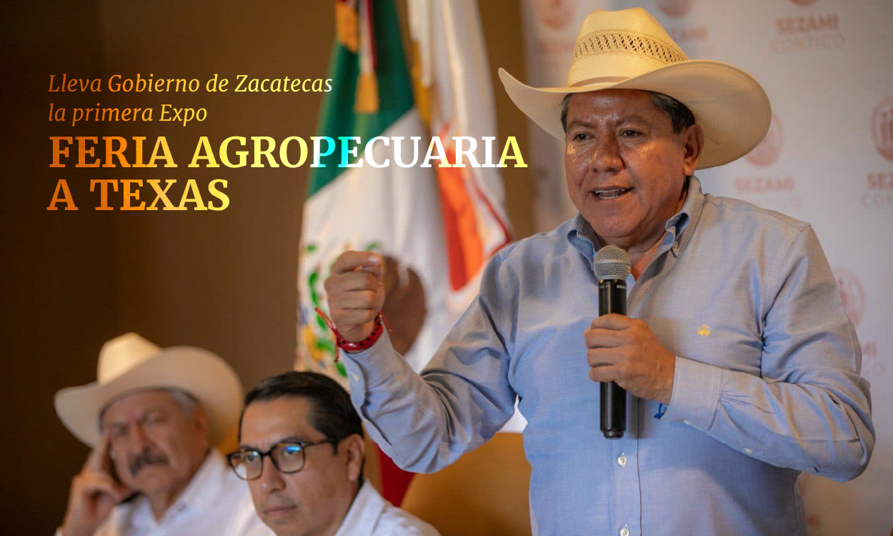 Lleva Gobierno de Zacatecas la primera Expo Feria Agropecuaria a Texas