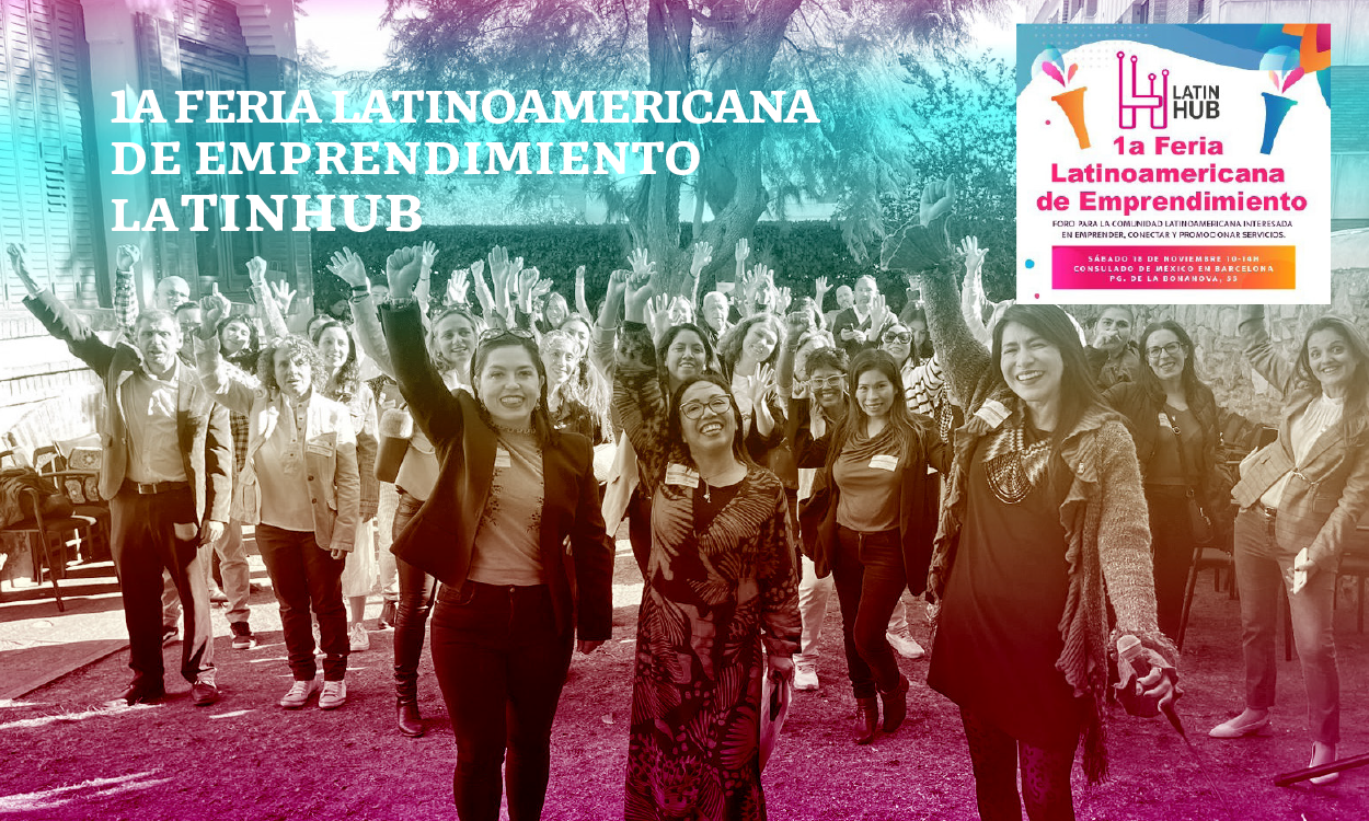 1a Feria Latinoamericana de Emprendimiento LatinHub