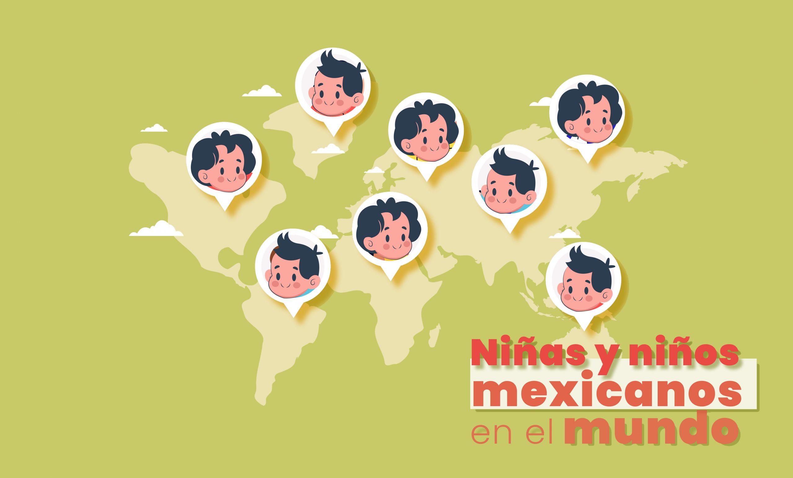 Niñas y niños mexicanos en el mundo 