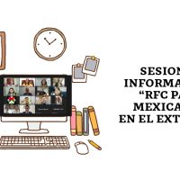 SESIONES INFORMATIVAS  “RFC PARA MEXICANOS EN EL EXTERIOR”