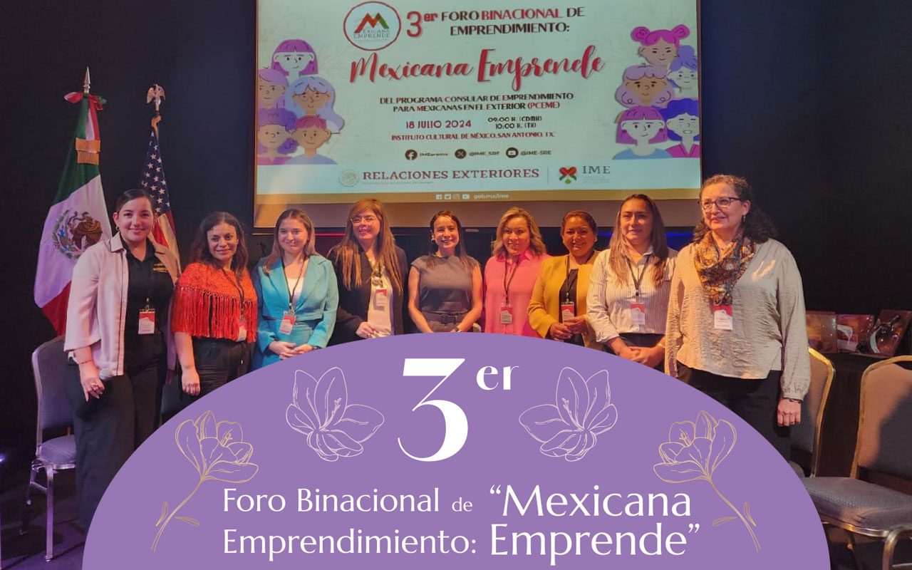 3er Foro Binacional de Emprendimiento: “Mexicana Emprende”