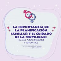 La importancia de la planificación familiar y el cuidado de la fertilidad: Hacia un futuro saludable y responsable