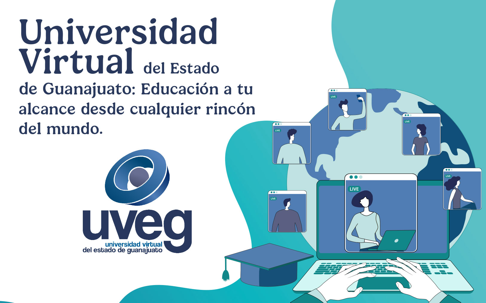 Universidad Virtual del Estado de Guanajuato: Educación a tu alcance desde cualquier rincón del mundo.